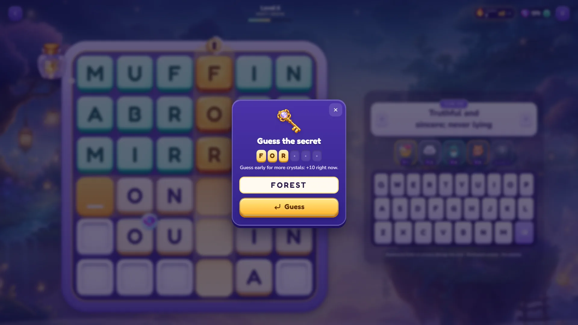 The Guess the secret window in Lumora level 6 with the letters F, O, R and three empty dots, the word FOREST typed in the box and a note offering +10 crystals
