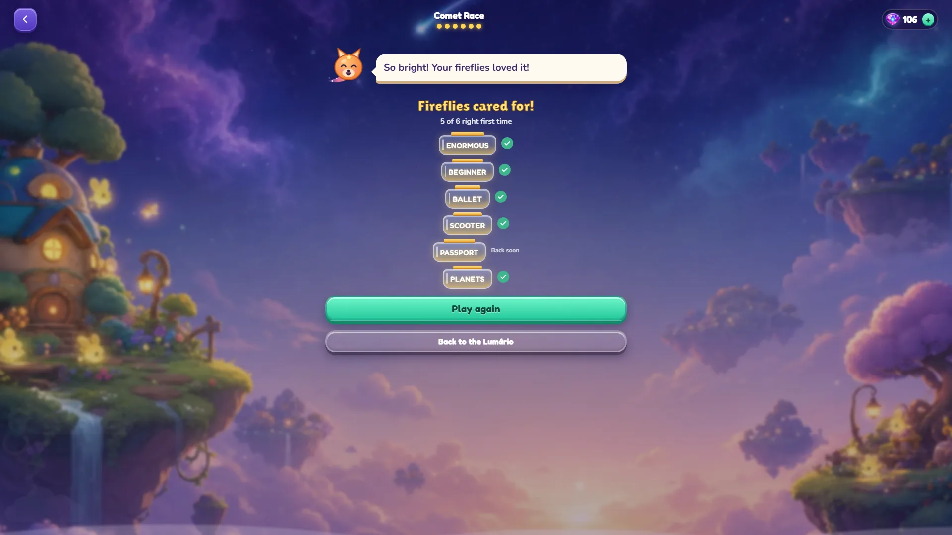 The Comet Race results card in Lumora showing 5 of 6 right first time with ENORMOUS, BEGINNER, BALLET, SCOOTER and PLANETS checked and PASSPORT marked Back soon